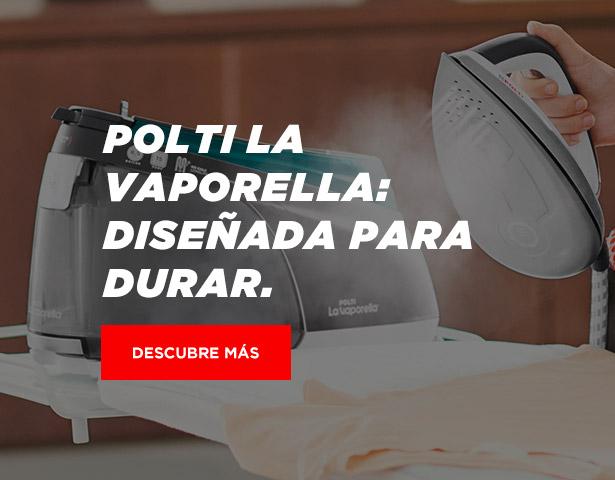 Polti La Vaporella: diseñada para durar 